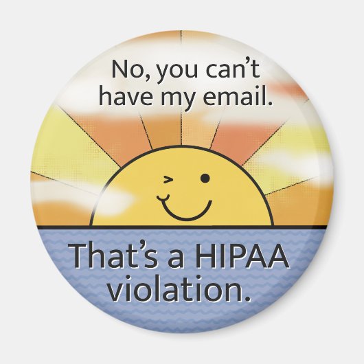 Nein, meine E-Mail ist nicht möglich - HIPAA-Verle Magnet (Vorne)