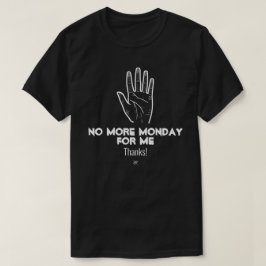 Nein Montag v1a T-Shirt