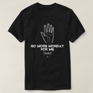 Nein Montag v1a T-Shirt