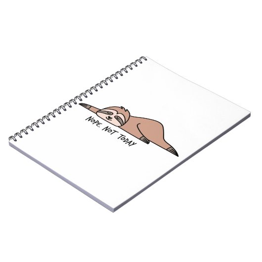 Nein. Nicht heute, fauler Faulpelz Notizblock (Linke Seite)