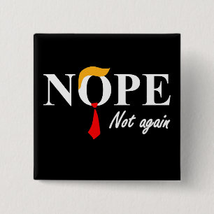 Nein. Nicht wieder. Button