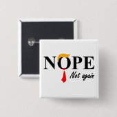 Nein. Nicht wieder. Button (Vorne & Hinten)