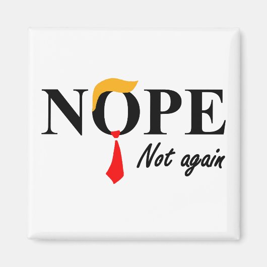 Nein. Nicht wieder. Magnet (Vorne)