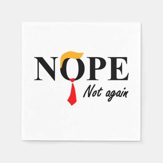 Nein. Nicht wieder. Serviette (Vorderseite)