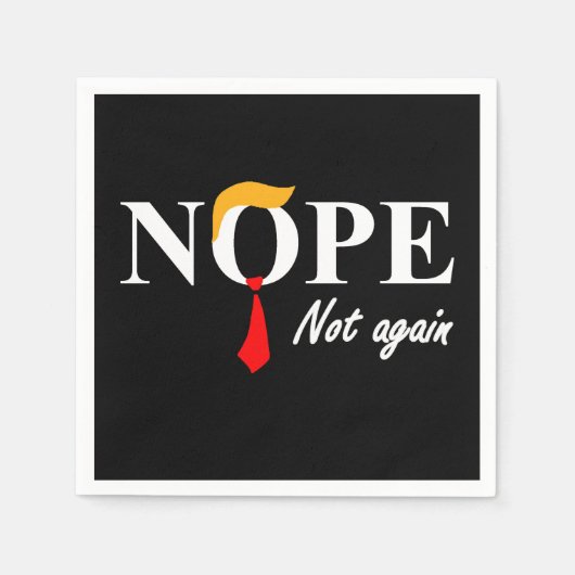 Nein. Nicht wieder. Serviette (Vorderseite)