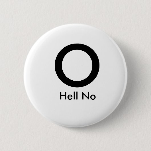 Nein, O Button (Vorderseite)
