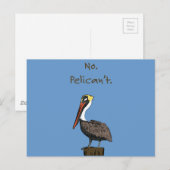 Nein. Pelican nicht. Postkarte (Vorne/Hinten)