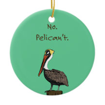 Nein Pelican't.