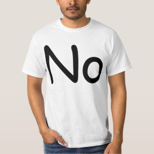 Nein T-Shirt