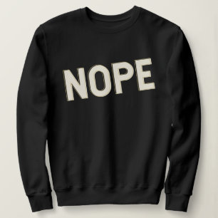NEIN Typografie-Design Fette Beschriftung Sweatshirt