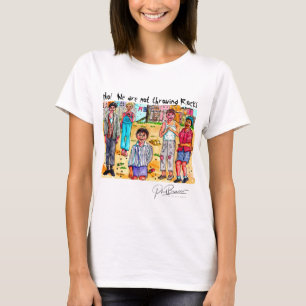 Nein! Wir werfen nicht Felsen T-Shirt