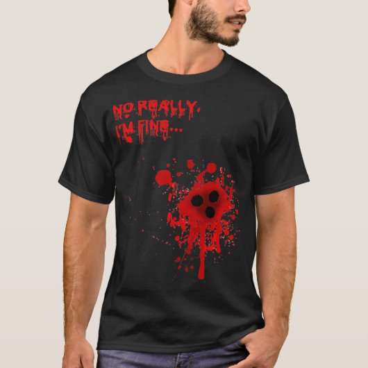 Nein wirklich bin ich FineBloody Bullet Holes Funn T-Shirt (Vorderseite)
