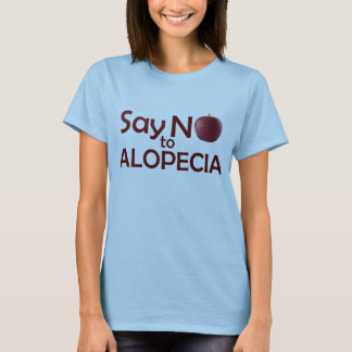 Nein zu Alopecia T - Shirt