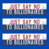 Nein zu Billionaires Autoaufkleber
