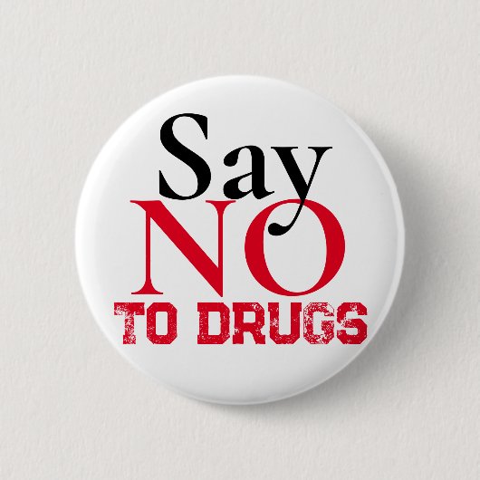 Nein zu Drogen - Einfache Aufkleber Button (Vorderseite)