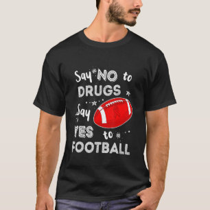 Nein zu Drogen sagen Ja zu Fußball 2022 Red Ribbo T-Shirt