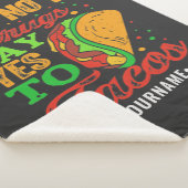 Nein zu Drogen sagen Ja zu Tacos Sherpadecke (3/4)