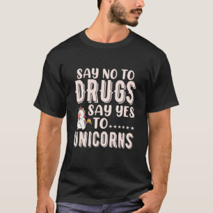 Nein zu Drogen sagen Ja zu Unicorns Red Ribbon Wen T-Shirt