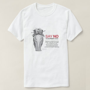 Nein zu Elefantenreisen - Tierschutz T-Shirt