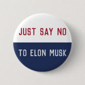 Nein zu Elon Musk Button (Vorderseite)