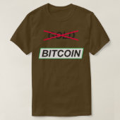 Nein zu Gold Ja zu Bitcoin T-Shirt (Design vorne)