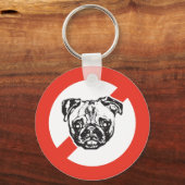 Nein zu Möpsen Schlüsselanhänger (Vorderseite)