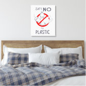 Nein zu Plastik sagen Leinwanddruck (Insitu (Schlafzimmer))