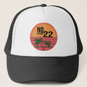 Nein zu Prop. 22 Truckerkappe
