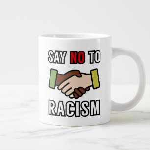 Nein zum Rassismus Jumbo-Tasse
