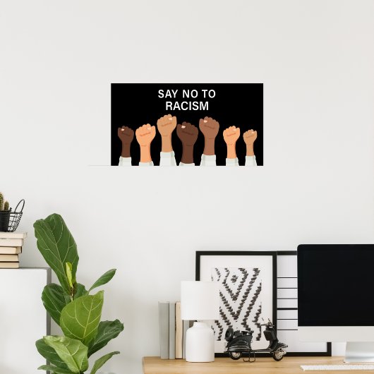Nein zum Rassismus-Poster Poster (Heimbüro)