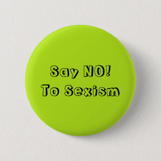 Nein zum Sexismus Button