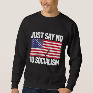 Nein zum Sozialismus Sweatshirt