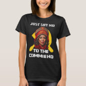 Nein zur Commie Ho Kamala Harris T-Shirt (Vorderseite)