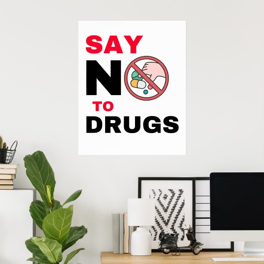 Nein zur Drogenwerbung Poster (Heimbüro)