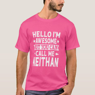 Neithan Funny Vorname Hallo Ich bin Phantastisch C T-Shirt