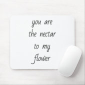 Nektar zu meiner Blume Maus-Pad Mousepad (Mit Mouse)
