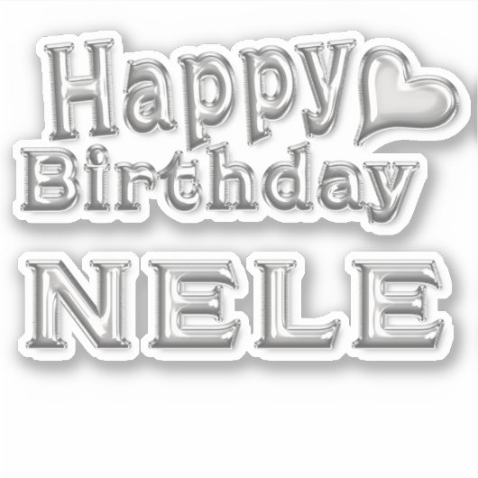 Nele Happy Birthday silver Aufkleber Sticker (Vorderseite)