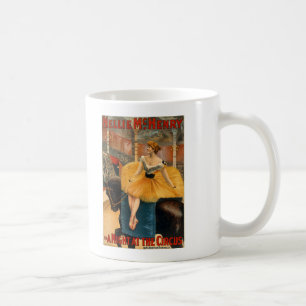 Nellie McHenry in A night at the Circus Kaffeetasse