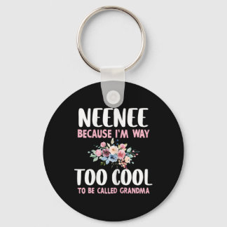 Nene, weil ich zu cool bin, um Oma Flor genannt zu Schlüsselanhänger