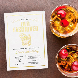Nenn mich altmodisch Retro Weißer Whiskey Geburtst Folieneinladung
