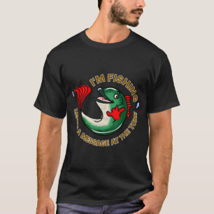 NENN MICH ANGELN VERRÜCKT 4 T-Shirt