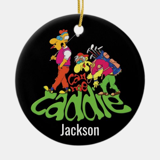 Nenn mich Caddie 🏌️ ‍ ♂️ Keramik Ornament (Vorne)