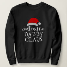 Nenn mich Daddy Claus Personalisiert Weihnachten