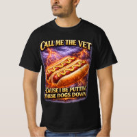 Nenn mich den Tierarzt Hot Dog Lustiges hartes Hot