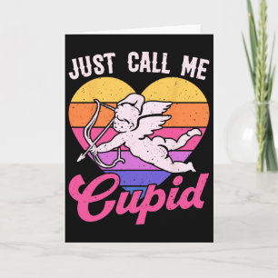 Nenn mich einfach Cupid Valentinstag Süßer Pfeil H Karte