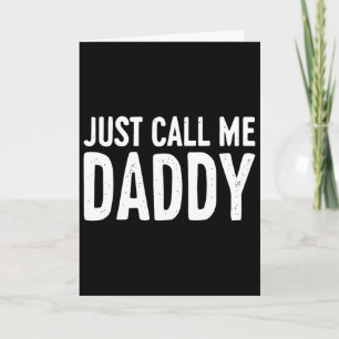 Nenn mich einfach Daddy-Shirt Vater Männer Vaterta Karte