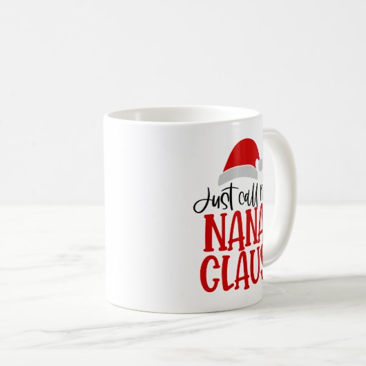 Nenn mich einfach Nana Claus-56768 Kaffeetasse (VorderseiteRechts)
