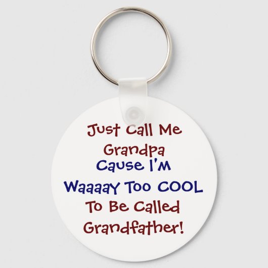 Nenn mich einfach Opa Cool Großvater Schlüsselanhä Schlüsselanhänger (Vorderseite)