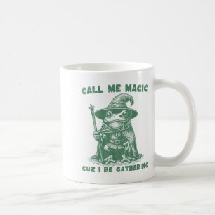 Nenn mich Magie, weil ich sammle, lustiger Zaubere Kaffeetasse