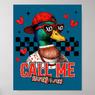 Nenne mich Stockentenjagd Frohen Valentinstag Poster